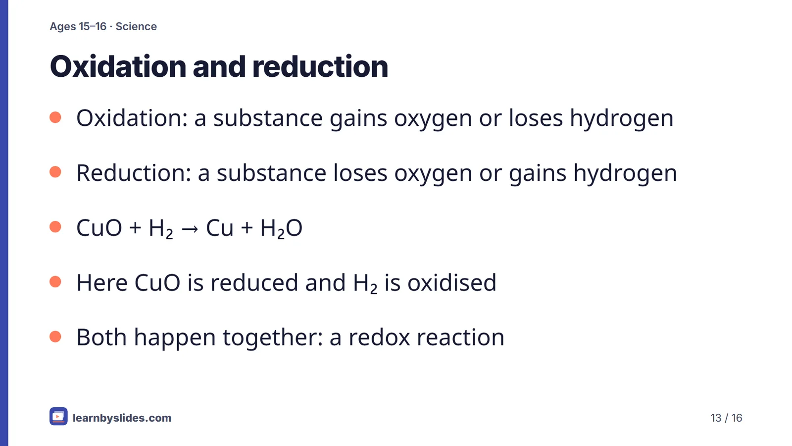 Slide 13 of 16: Oxidation and reduction