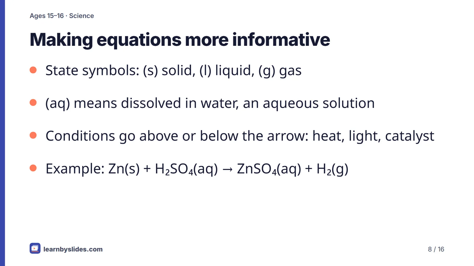 Slide 8 of 16: Making equations more informative