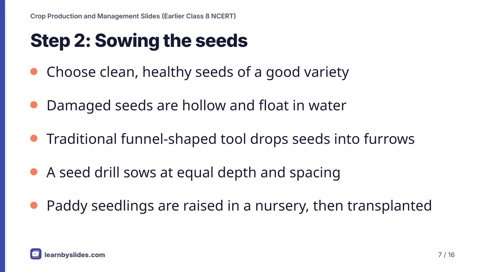 Slide 7 of 16: Step 2: Sowing the seeds