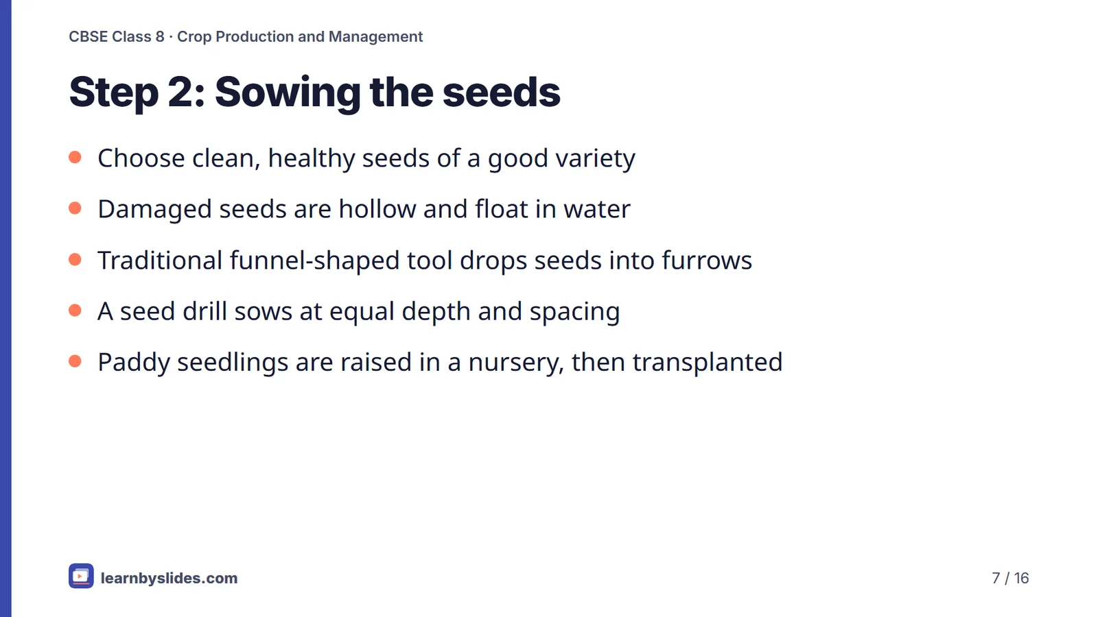 Slide 7 of 16: Step 2: Sowing the seeds