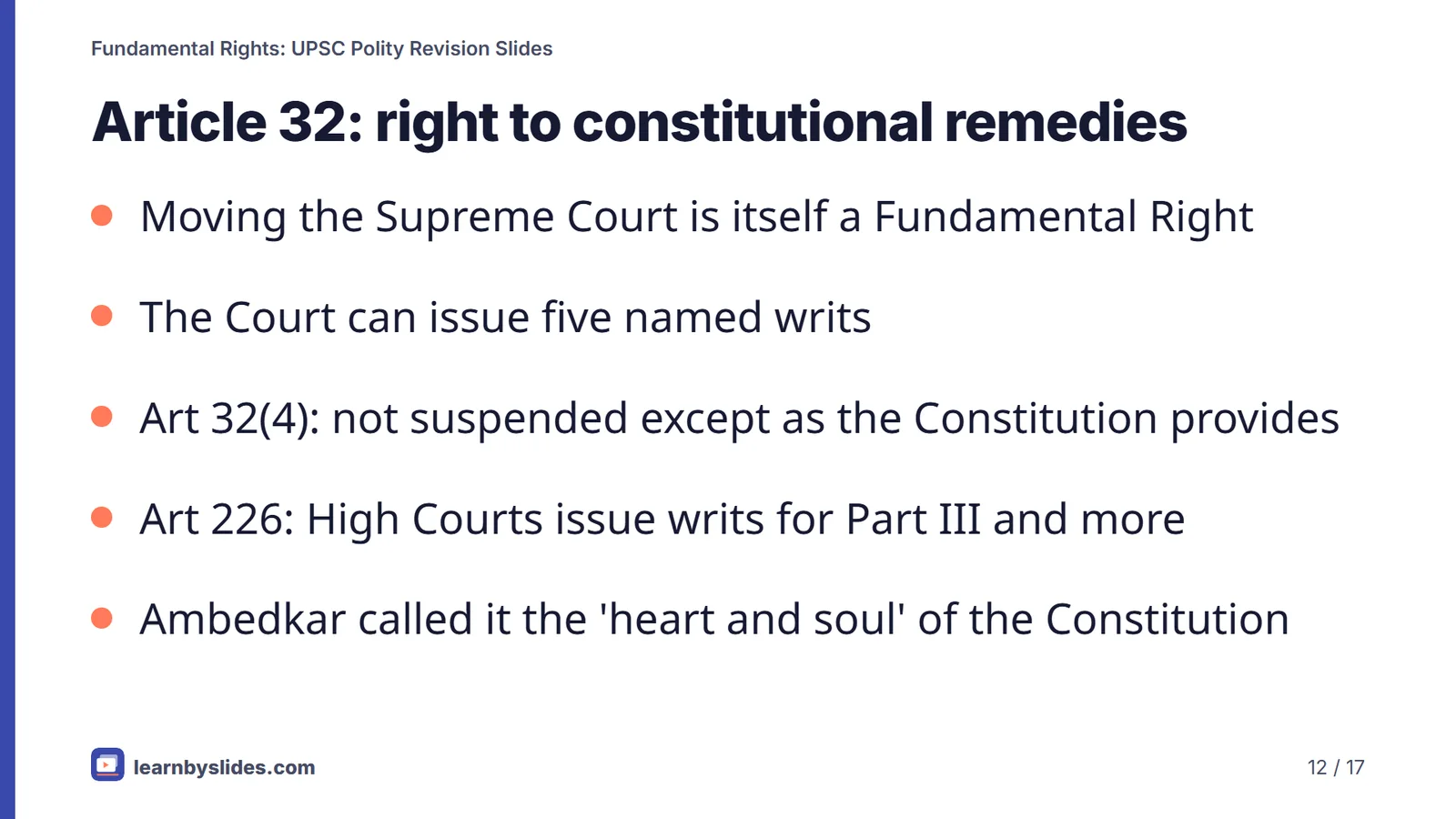 Slide 12 of 17: Article 32: right to constitutional remedies