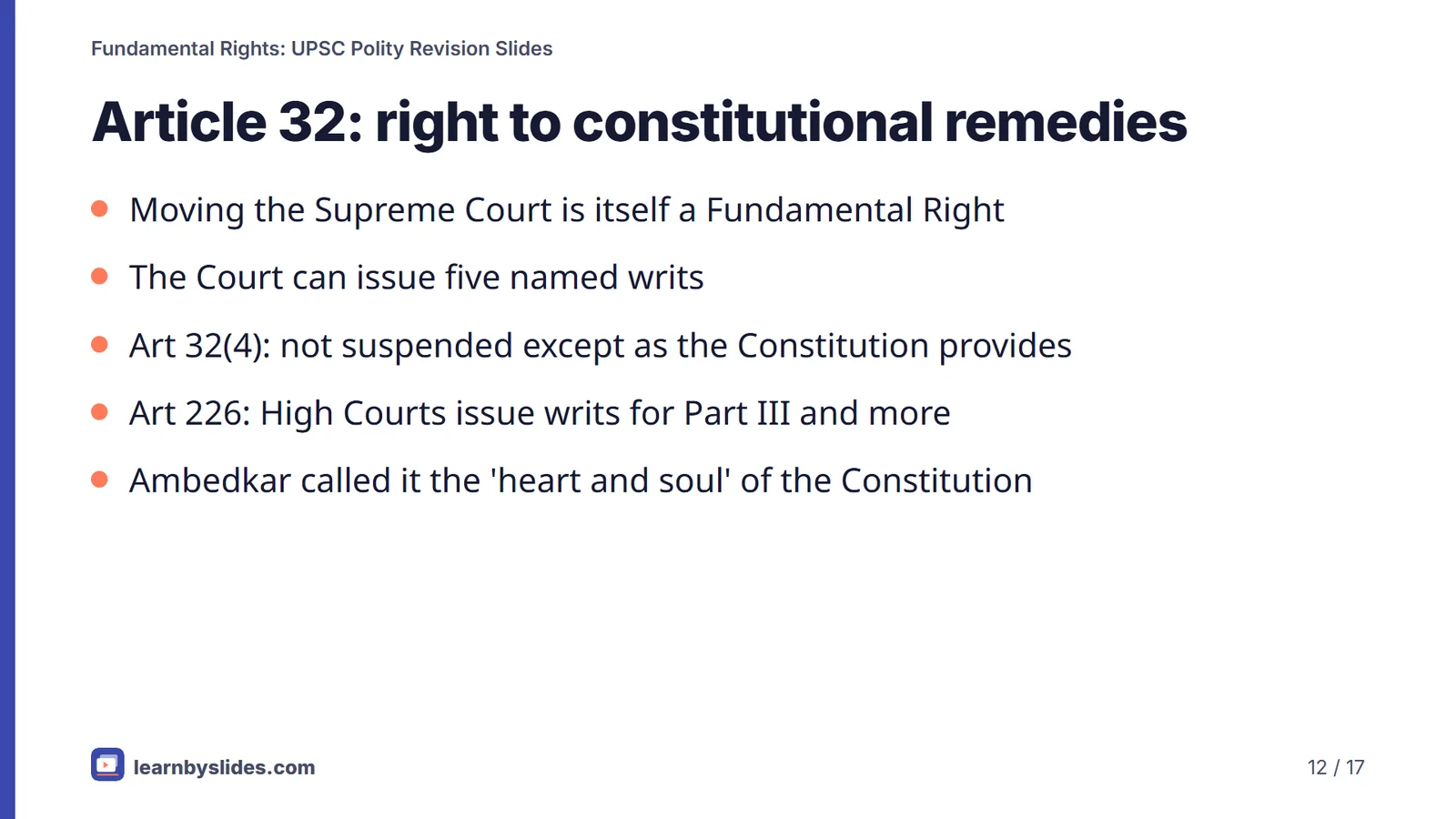 Slide 12 of 17: Article 32: right to constitutional remedies