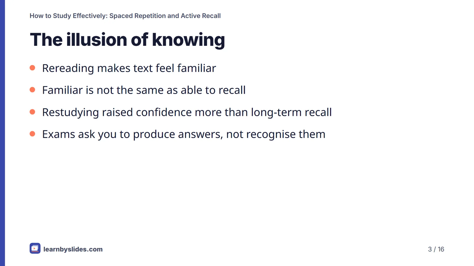 Slide 3 of 16: The illusion of knowing