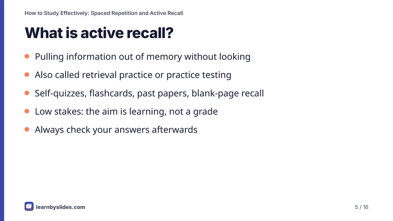 Slide 5 of 16: What is active recall?