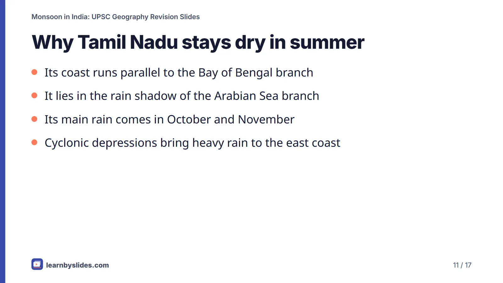 Slide 11 of 17: Why Tamil Nadu stays dry in summer