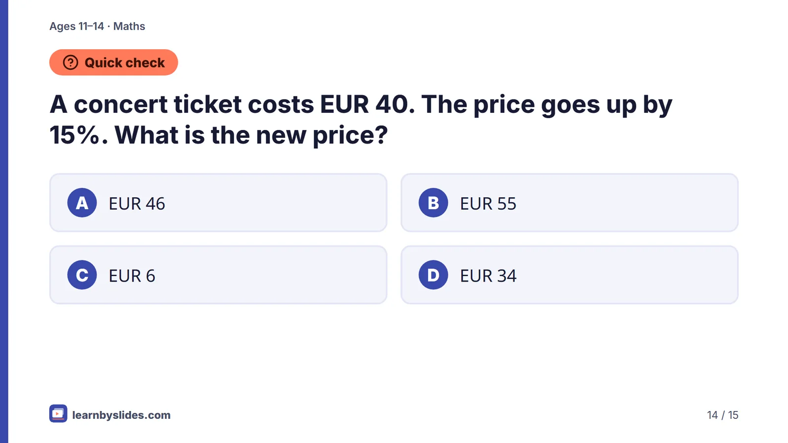 Slide 14 of 15: Quick check