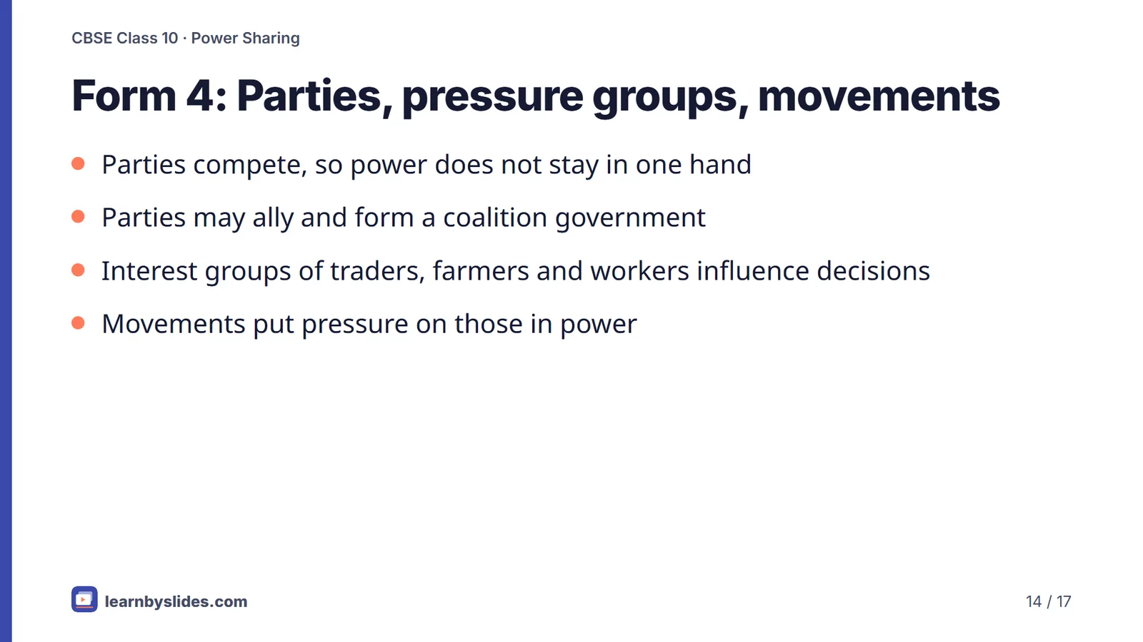 Slide 14 of 17: Form 4: Parties, pressure groups, movements