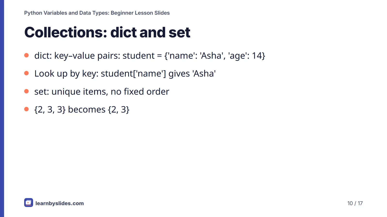Slide 10 of 17: Collections: dict and set
