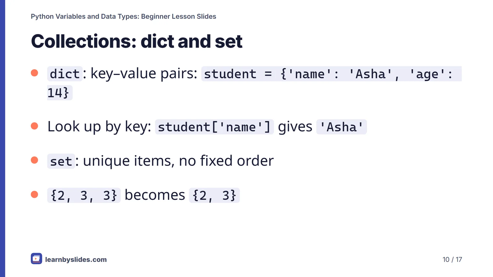 Slide 10 of 17: Collections: dict and set