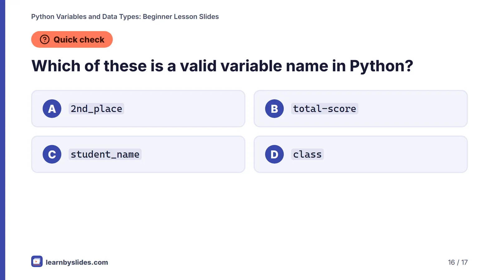 Slide 16 of 17: Quick check