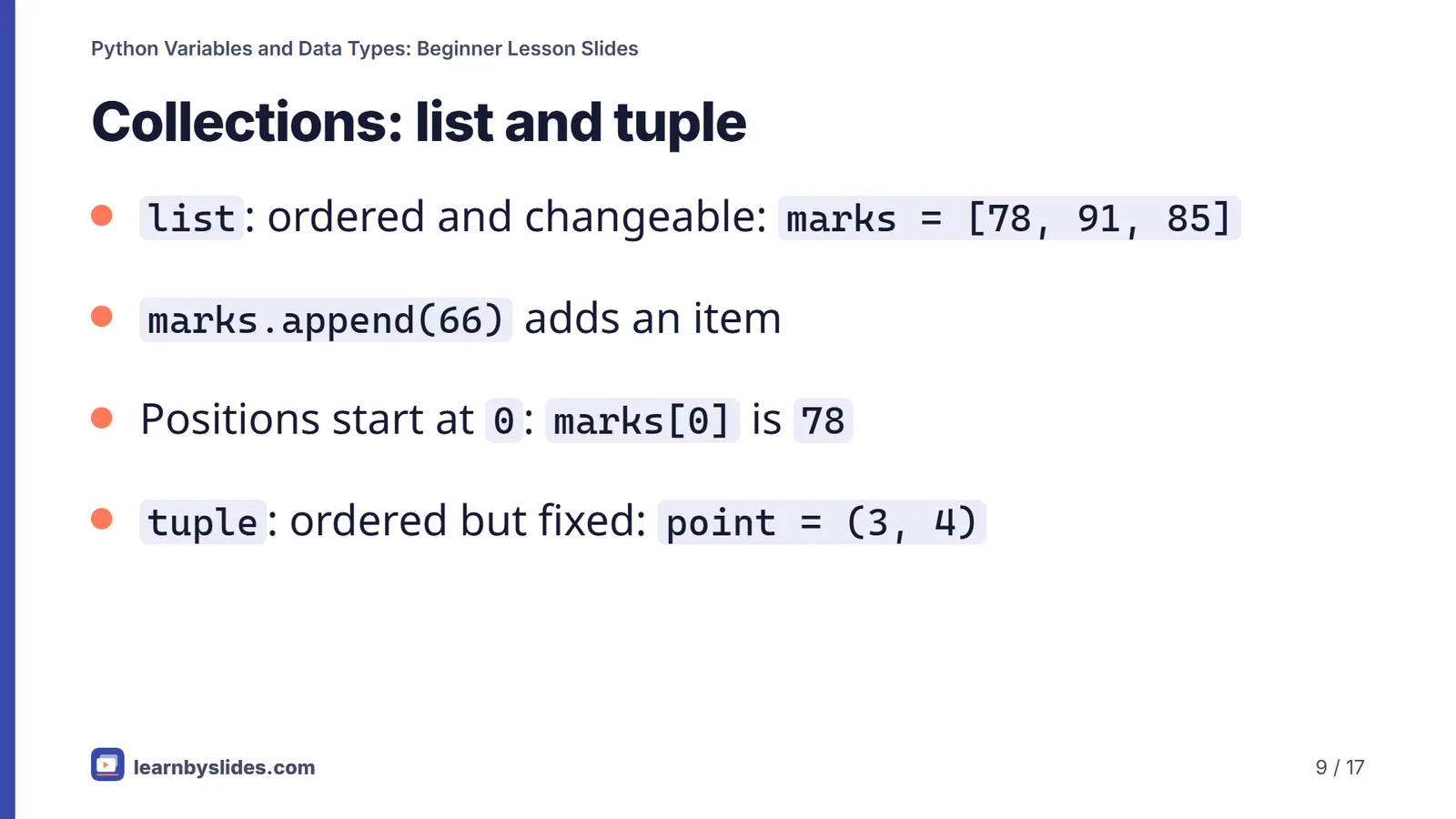 Slide 9 of 17: Collections: list and tuple